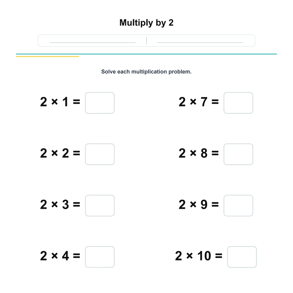 Multiply by 2